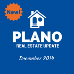 How was Plano Real Estate in 2014?